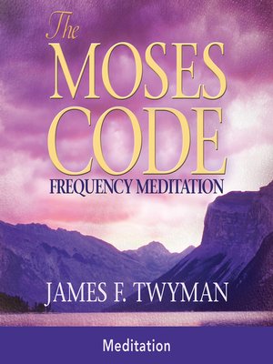cover image of The Moses Code Frequency Meditation
